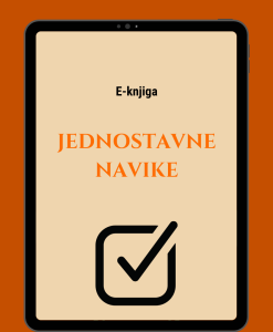 E-knjiga Jednostavne navike - Provereni način za uvođenje novih navika u naš život